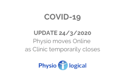 COVID 19 update – Physio moves Online as Clinic temporarily closes